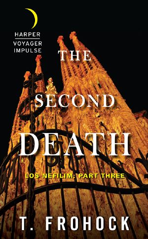 [Los Nefilim 03] • The Second Death